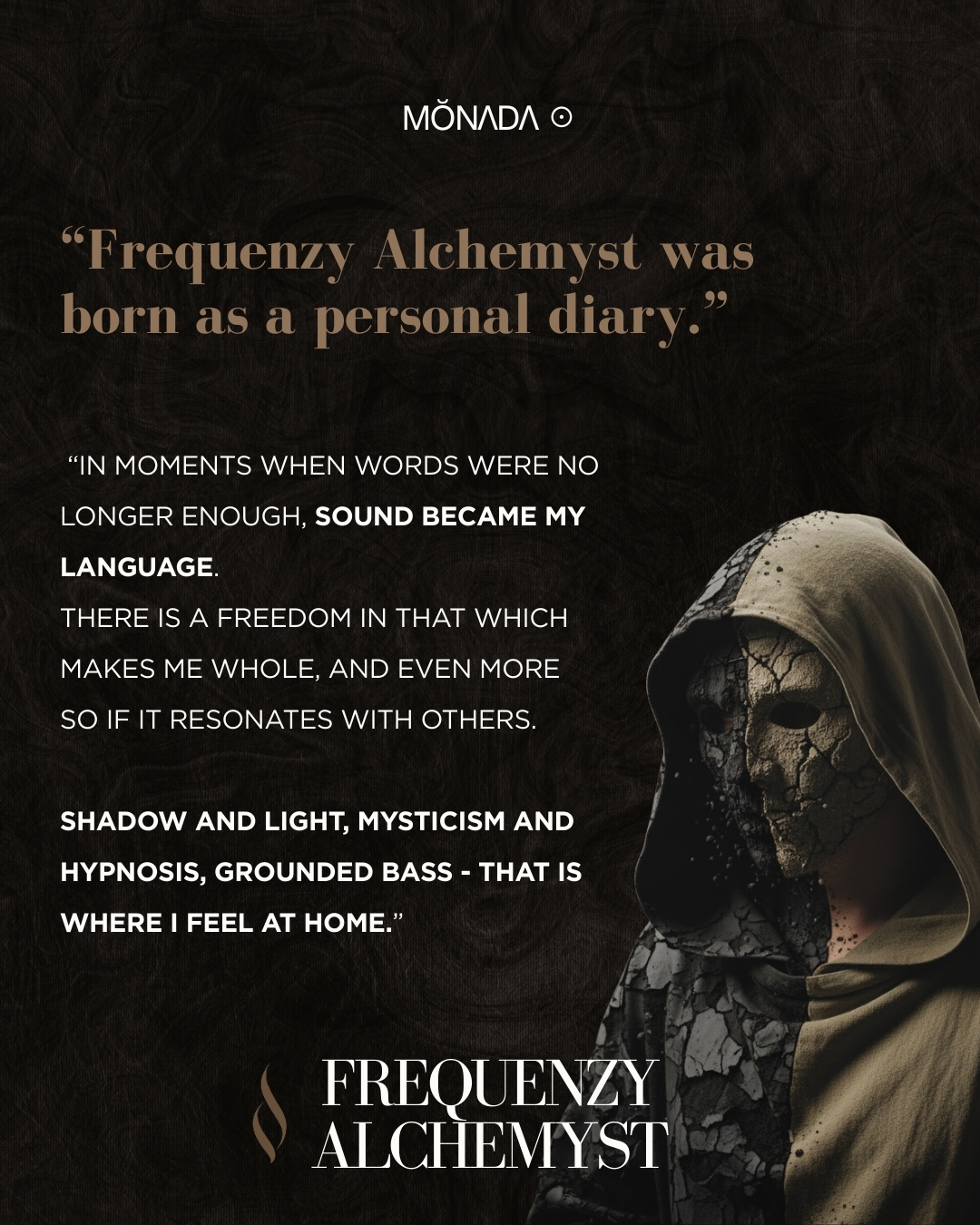 Frequenzy Alchemyst was born as a personal diary.