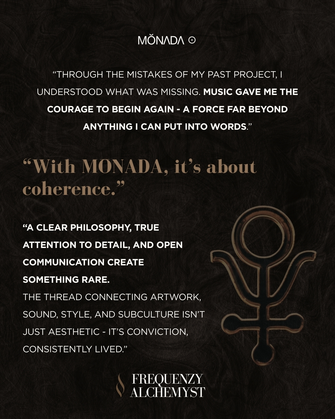 With MONADA, it’s about coherence.